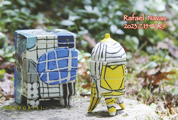 Gallery忘我亭 ラファエル・ナバス作品展「ナバスの色手箱」