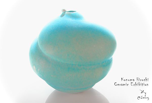 ギャラリーマミカ 小沼寛 陶展