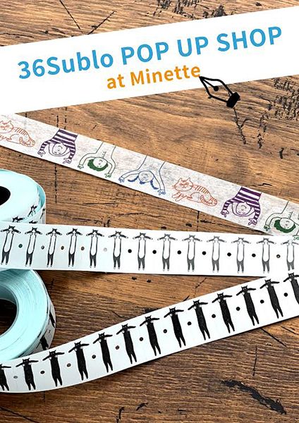 Minette 36Sublo POP UP SHOP