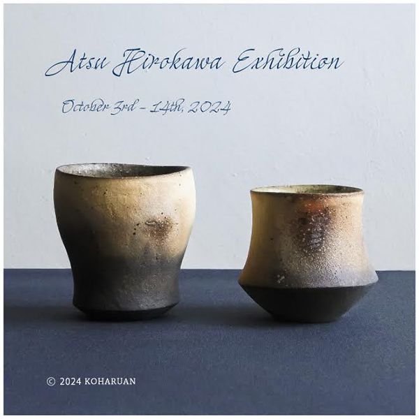 コハルアン　廣川温 作品展