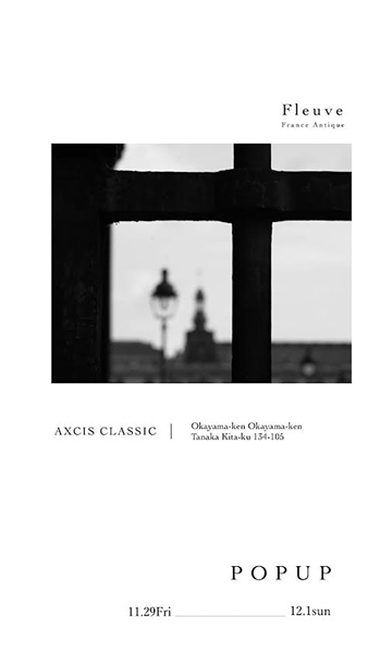 AXCIS CLASSIC　Fleuve POP UP STORE
