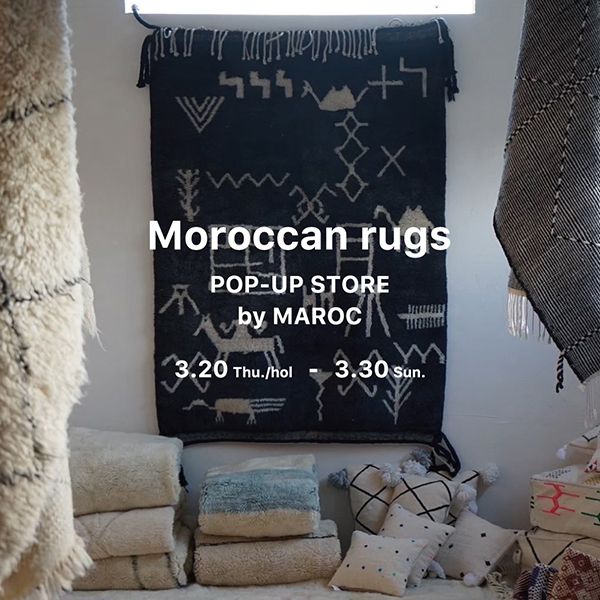 AXCIS CLASSIC Moroccan rugs POP-UP STORE