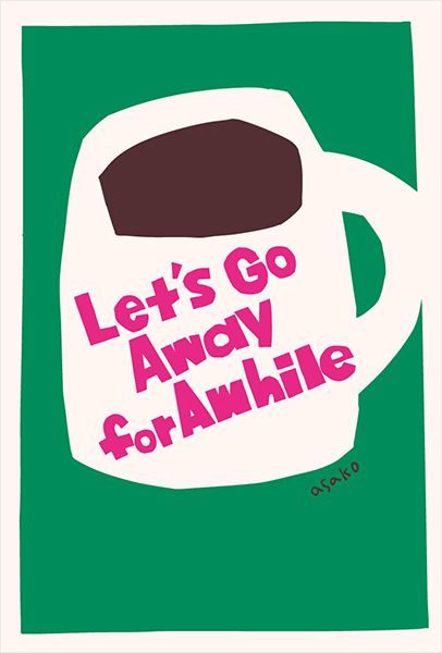 ギャラリー・ドゥー・ディマンシュ　「Let’s Go Away for Awhile」すずきあさこイラスト展